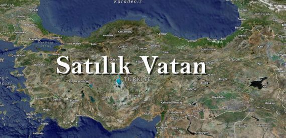 AKP, Milyonlarca Metrekare Araziyi Yabancılara Sattı!