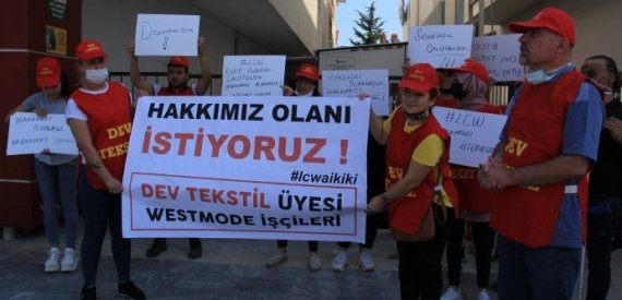 Westmode İşçileri: Hakkımızı İstiyoruz