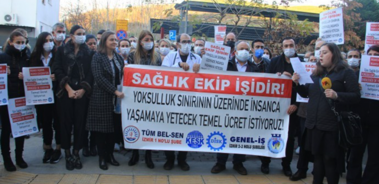 Sağlık Emekçileri: Yoksulluk Sınırının Üstünde İnsanca Yaşayacak Ücret İstiyoruz