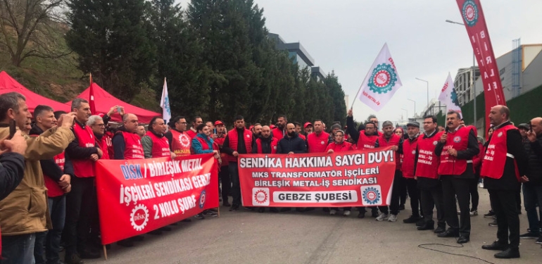 MKS Transformatör’de Direniş Greve Dönüştü