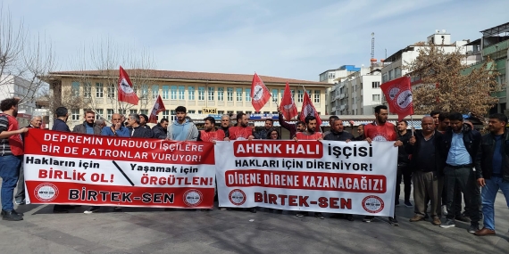 BİRTEK-SEN’den Deprem Bölgesindeki İşten Atmalara Karşı Eylem