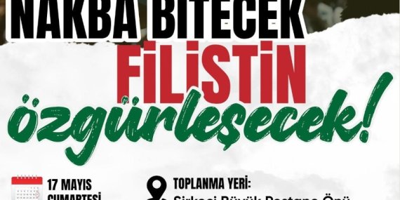 Filistin Eylem Komitesi, 17 Mayısta Eyleme Çağırdı