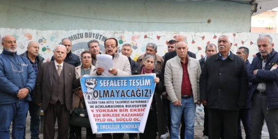 Birleşik Emekliler Sendikası: İnsanca Yaşamak İstiyoruz