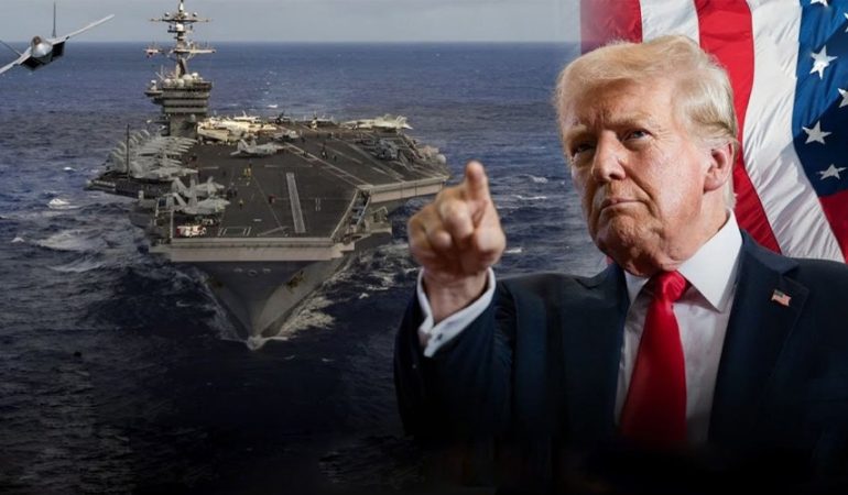 Trump’tan İran’a Tehdit: “Devasa Armada” Yolda, Anlaşma Yapın Yoksa Daha Şiddetli Saldırı Gelir