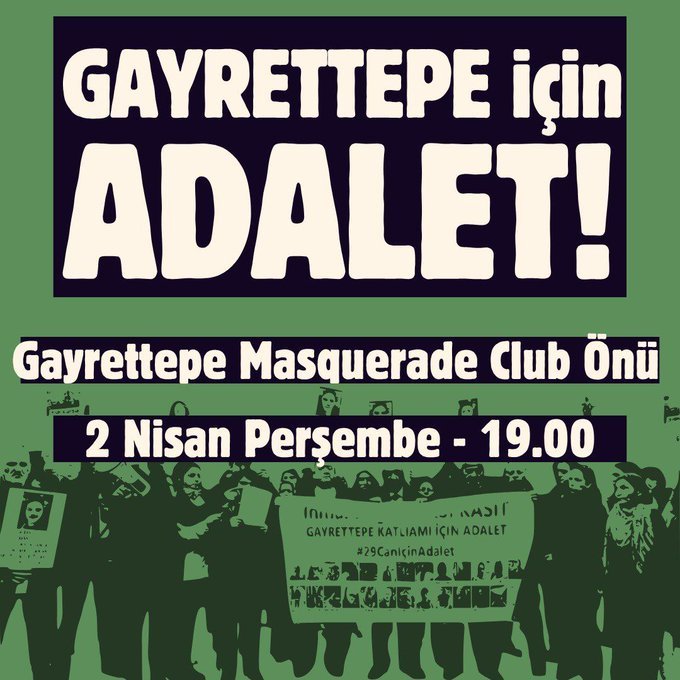 Beşiktaş Gayrettepe Masquerade Club Yangını: İşçi Katliamının 2. Yılında Aileler Adalet Talebini Yeniden Yükseltiyor 4 gayrettepe