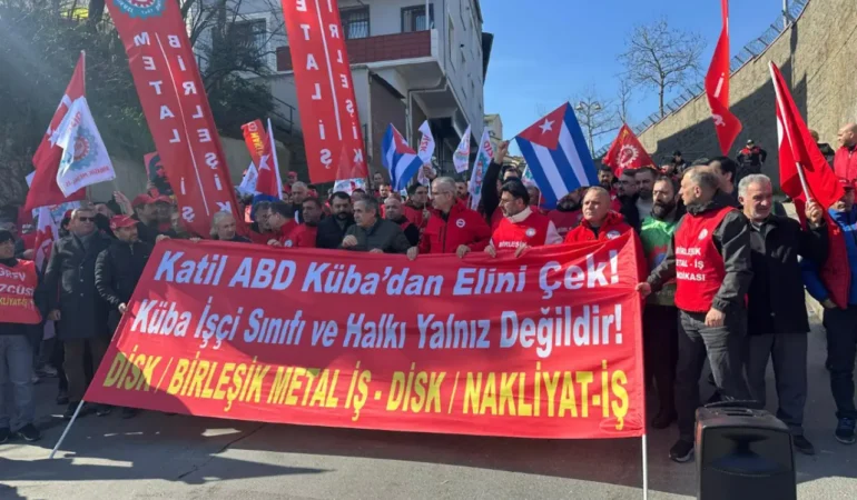 Sendikalar Küba Ambargosu ve İran Saldırılarını Protesto Etti