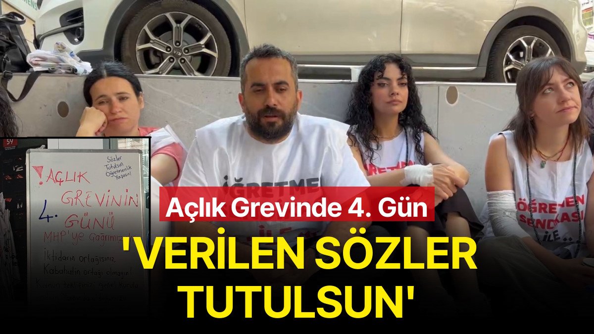 Öğretmenler 4 Gündür Açlık Grevinde: Milli Eğitim Bakanlığı’na Çağrı