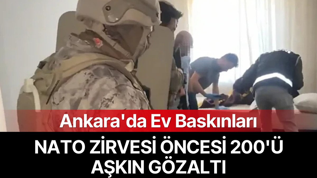 NATO Zirvesi Öncesi Ev Baskınları: 200’den Fazla Gözaltı