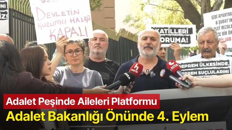 Adalet Peşinde Aileleri Platformu’ndan Adalet Bakanlığı Önünde 4. Eylem