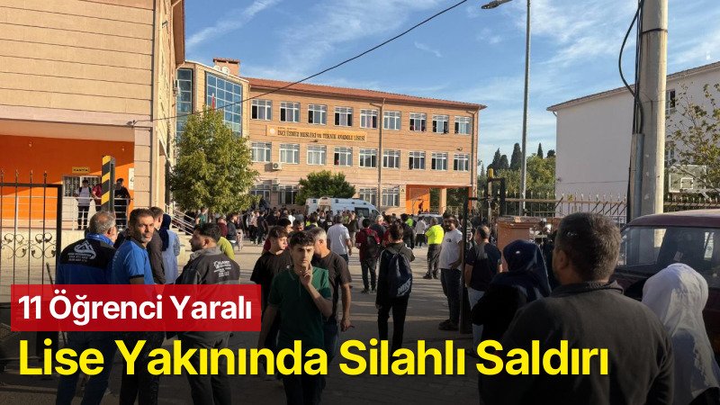 Manisa Turgutlu’da lise yakınında silahlı saldırı: 11 yaralı