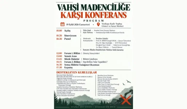 Vahşi Madenciliğe Karşı Konferans 19 Eylül’de İstanbul’da Düzenlenecek